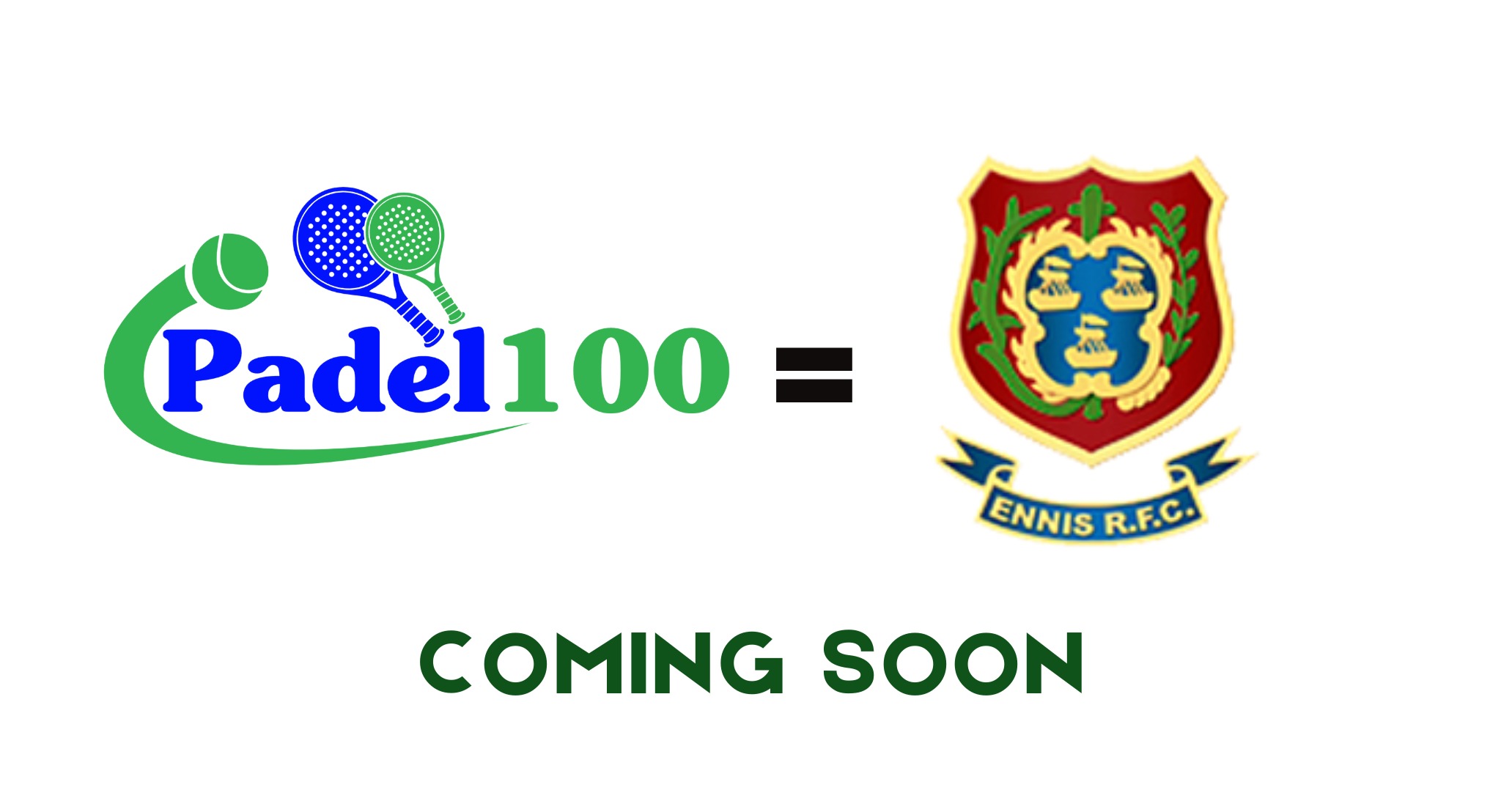 Padel 100 - Ennis Rugby Club (Coming Soon )