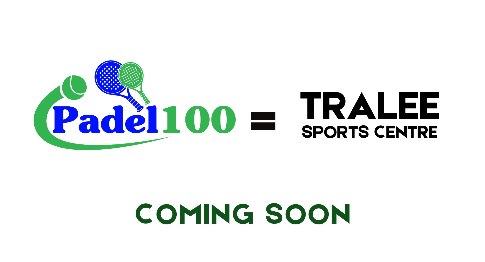 Padel 100 Tralee Sports Centre (Coming Soon)