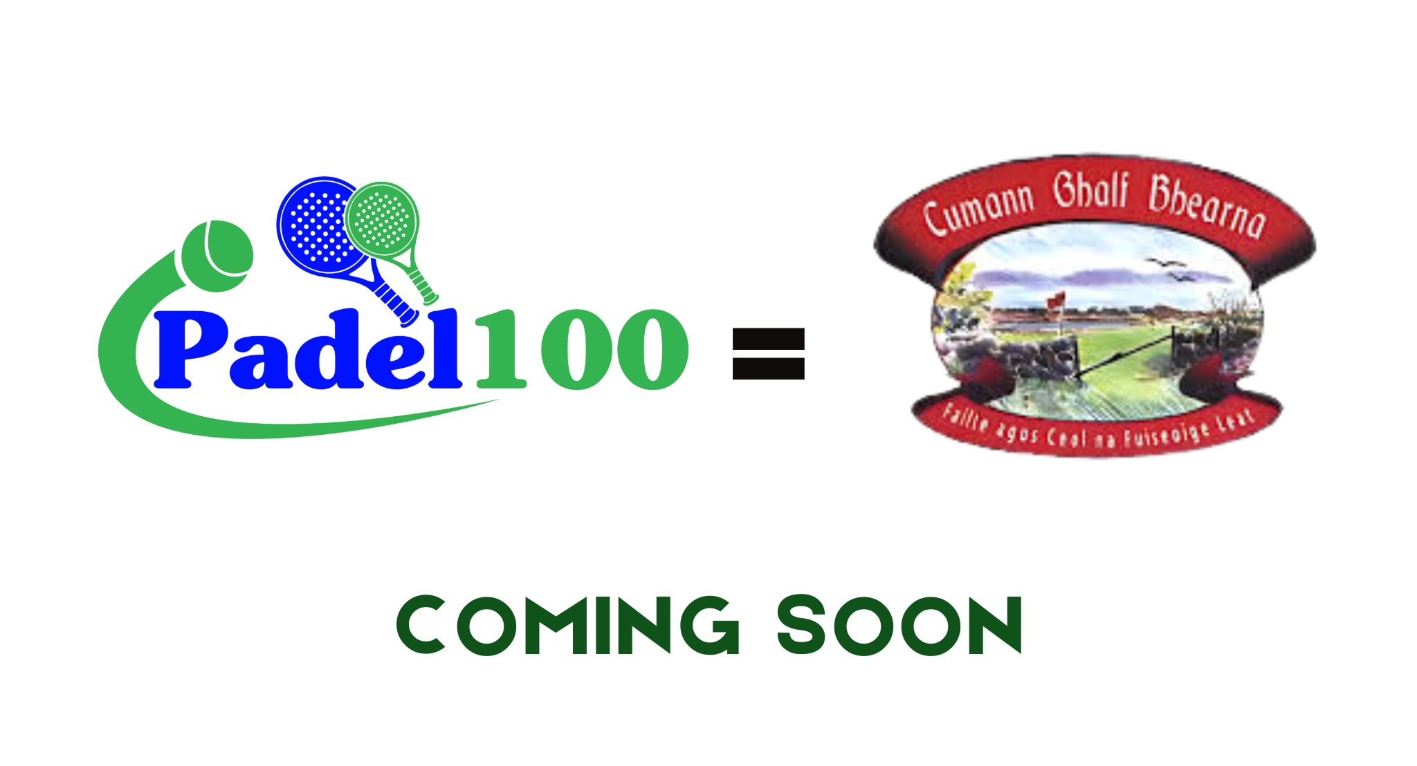 Padel 100 - Bearna Golf Club (Coming Soon)