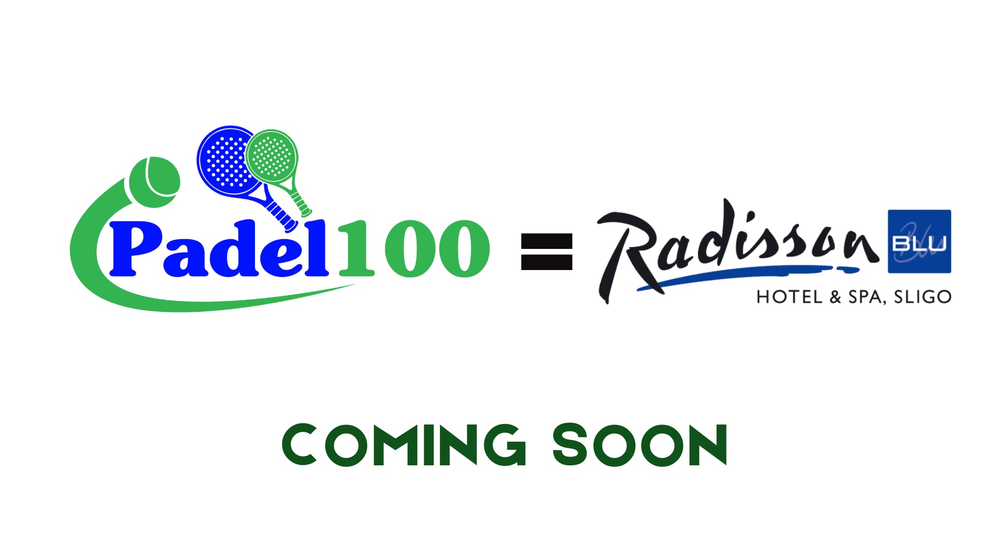 Padel 100 - Radisson Blu Hotel & Spa – Sligo (Coming soon)