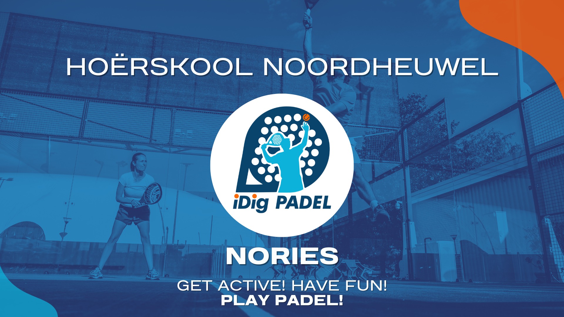 iDig Padel Nories