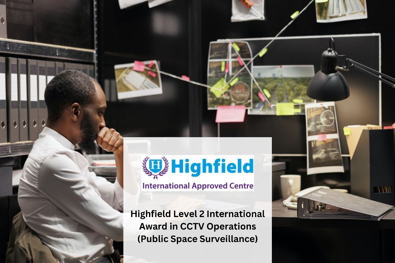 HABC Level 2 International Award in CCTV Operations (Public Space Surveillance)