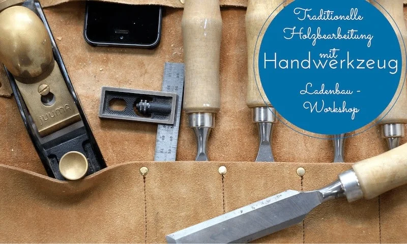 Traditionelle Holzbearbeitung mit Handwerkzeug - Für Teenager