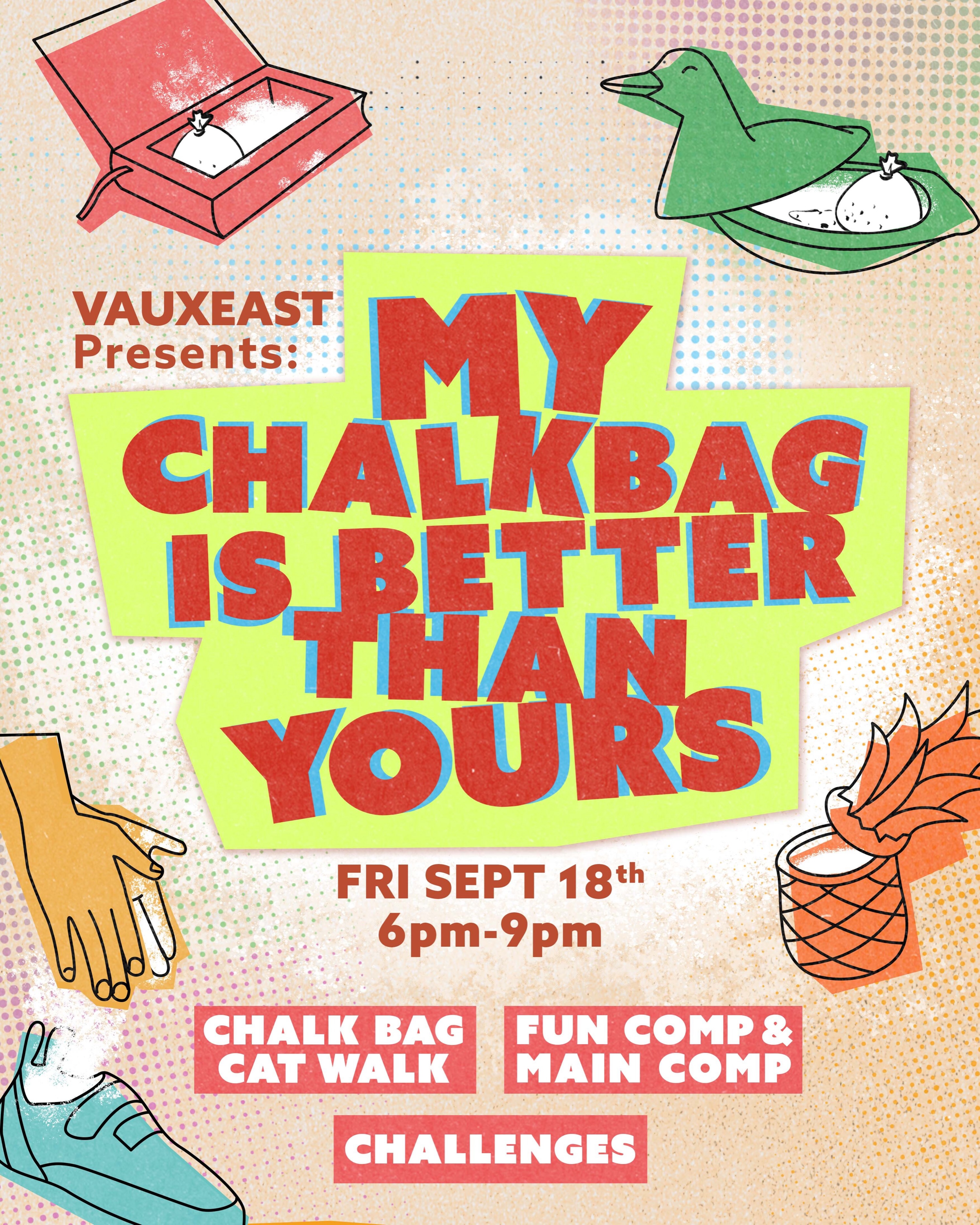 My Chalkbag Is Better Than Yours