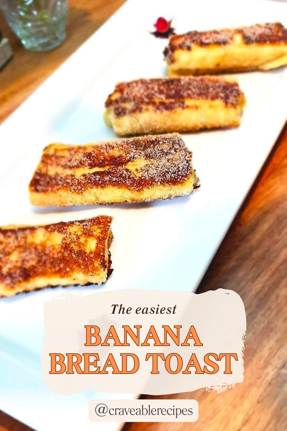 Banana Bread Toast Pinterest pin