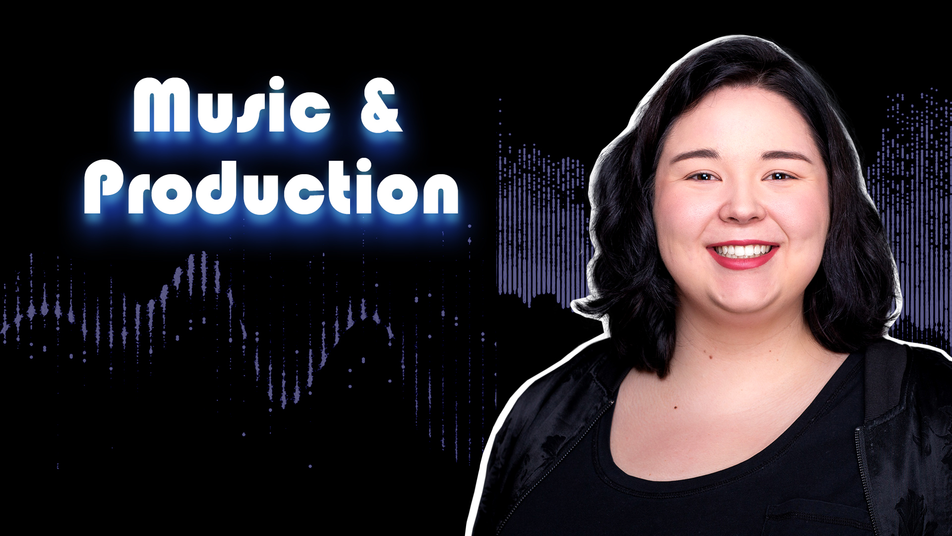 Music & Production