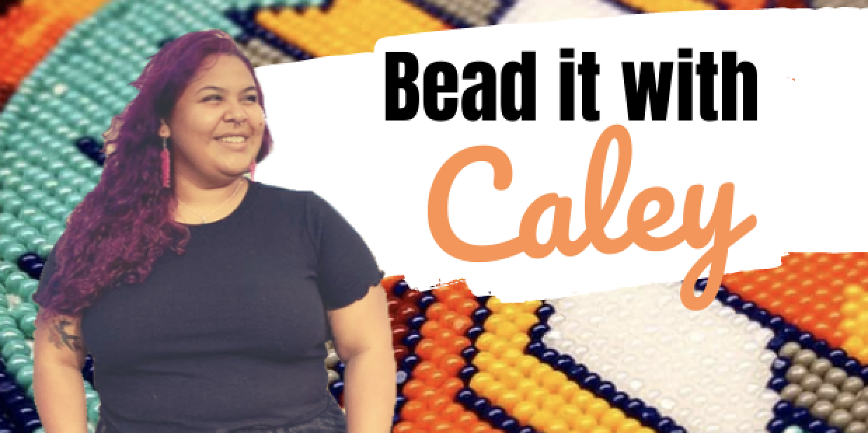 Bead it with Caley