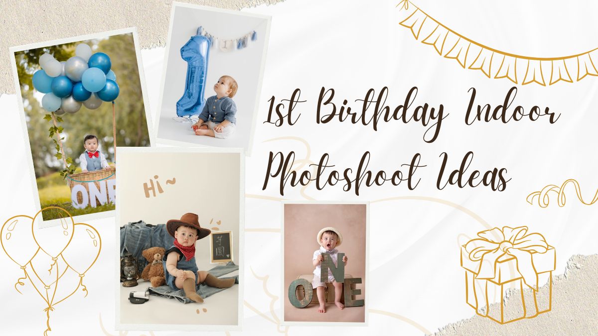 1st Birthday Indoor Photoshoot Ideas for Your Baby