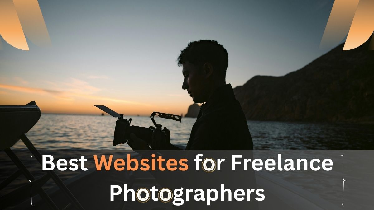 Best Websites for Freelance Photographers to Showcase Their Work