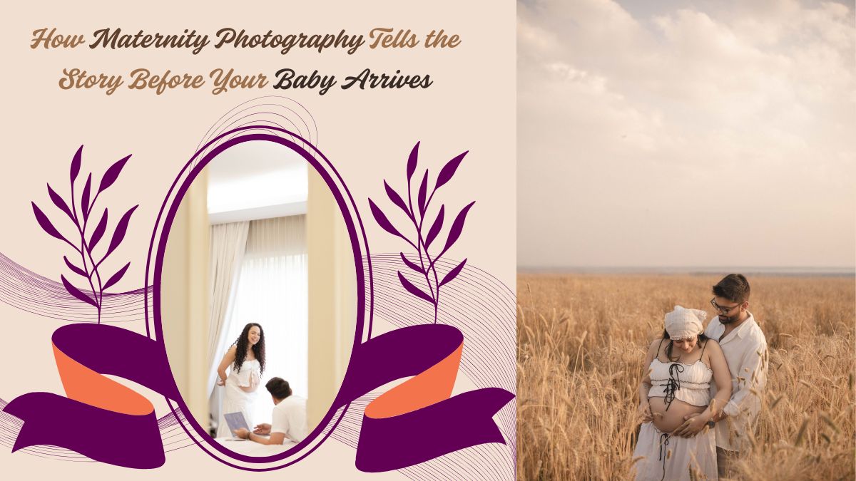 How Maternity Photography Tells the Story Before Your Baby Arrives