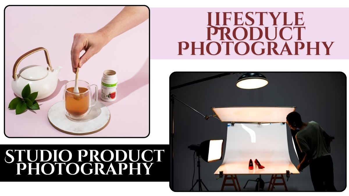 Lifestyle vs Studio Product Photography: What Works Better?