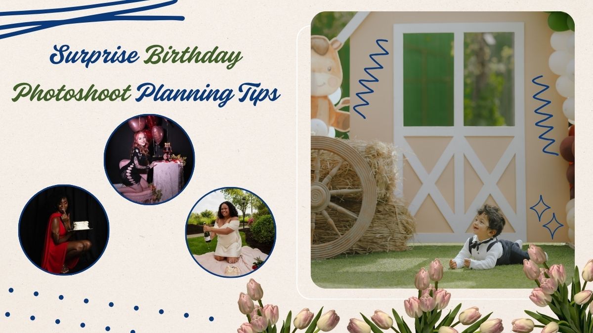 Surprise Birthday Photoshoot Planning Tips