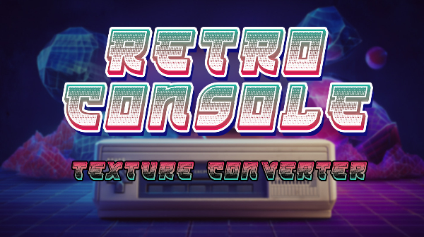  Retro Console - Texture Converter