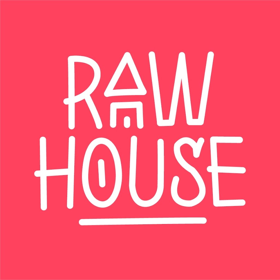 Raw House