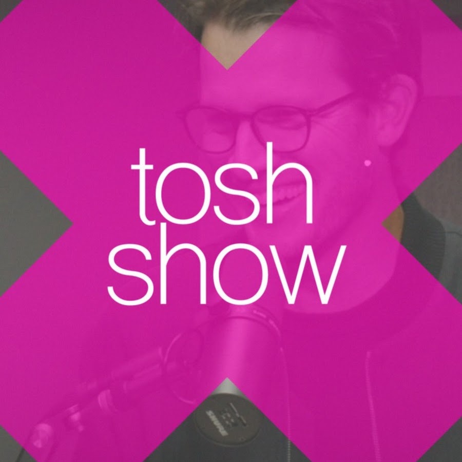 tosh show