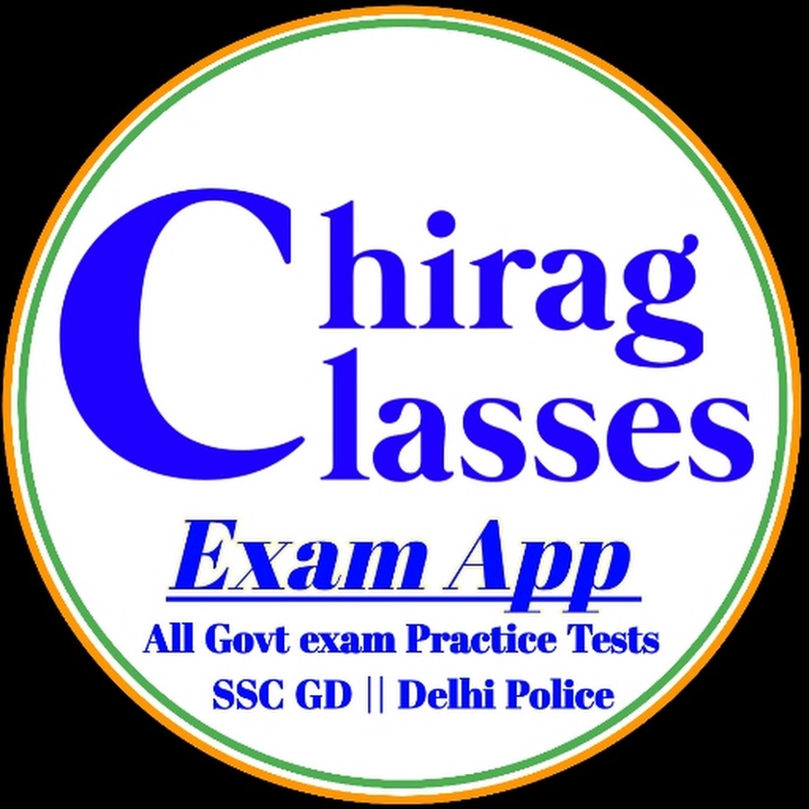 CHIRAG CLASSES 