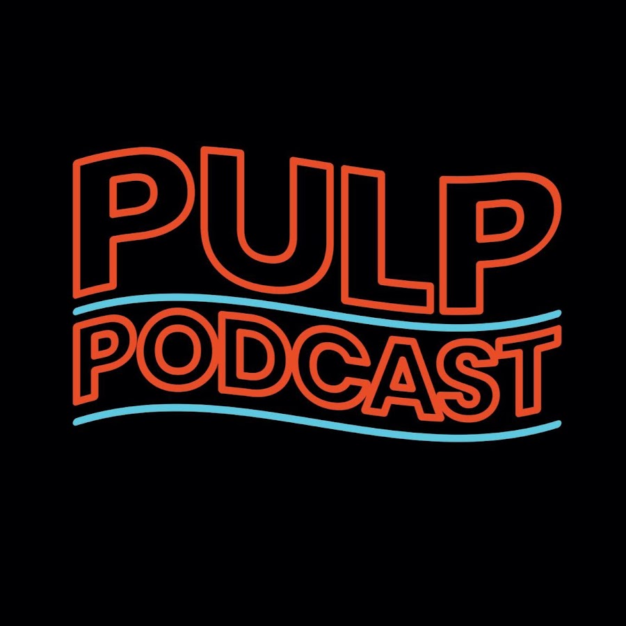 Pulp Podcast