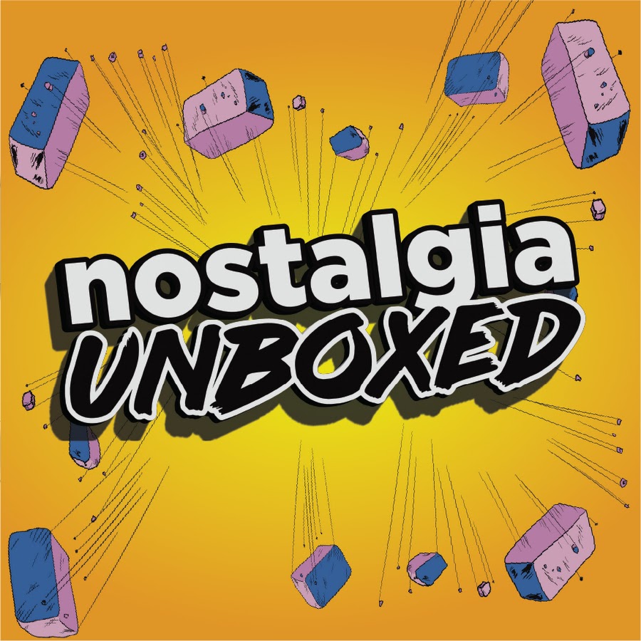 Nostalgia Unboxed