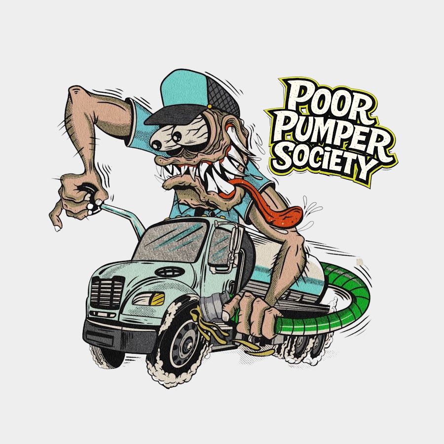 Poor Pumper Society
