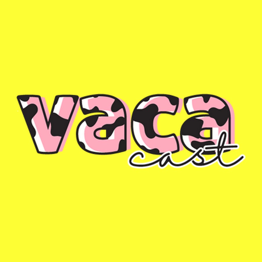 VACACAST