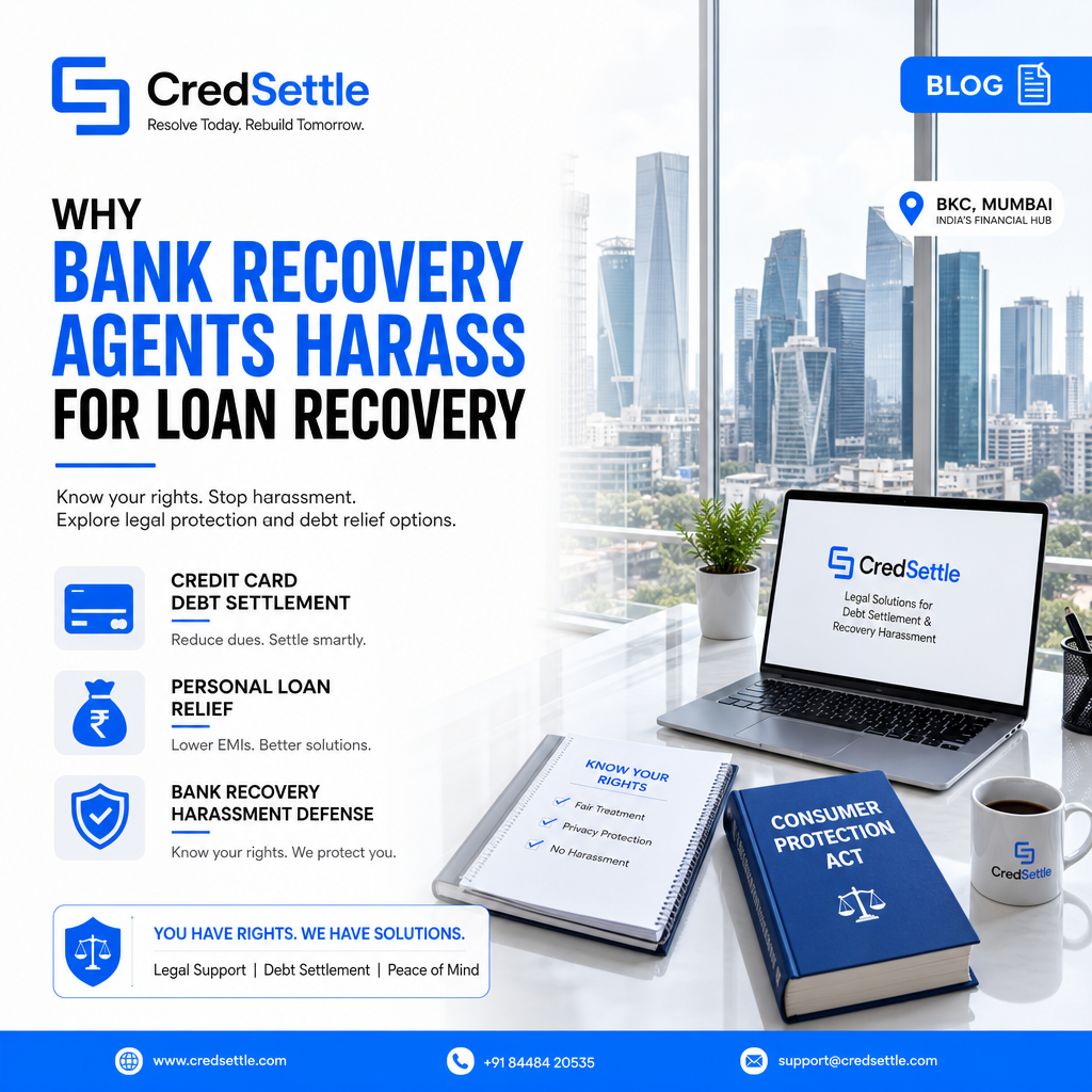 Why Bank Recovery Agents Harass for Loan Recovery