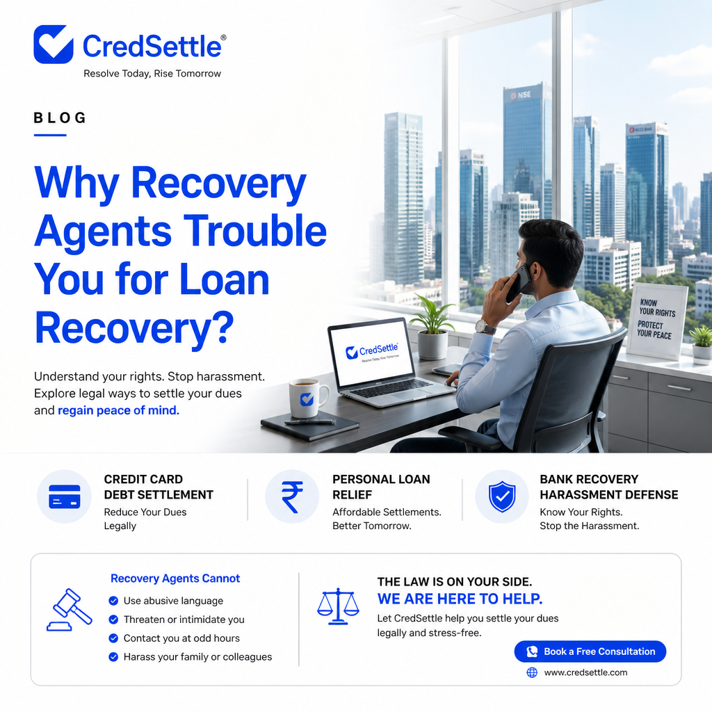 Why Recovery Agents Trouble You for Loan Recovery?