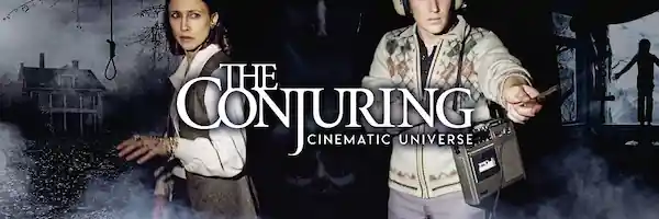 L'Univers Conjuring : Récapitulatif et Chronologie des Sorties