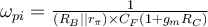 \omega_{pi} = \frac{1}{(R_B || r_{\pi})\times C_F(1 + g_m R_C)}