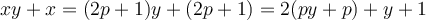 xy+x = (2p+1)y+(2p+1) = 2(py+p) + y+1 