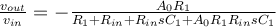 \frac{v_{out}}{v_{in}} =-\frac{A_0 R_1}{R_1+R_{in}+R_{in}sC_1+A_0R_1R_{in}sC_1}