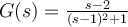 G(s) = \frac{s-2}{(s-1)^2+1}
