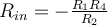 R_{in} = -\frac{R_1R_4}{R_2}