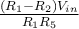  \frac{(R_1-R_2)V_{in}}{R_1R_5} 