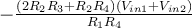  - \frac{(2R_2R_3 + R_2R_4)(V_{in1} + V_{in2})}{R_1R_4} 