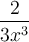 \dfrac{2}{3x^3}