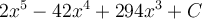2x^5-42x^4+294x^3+C