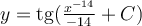 y=\mathrm{tg} (\frac{x^{-14}}{-14}+C)