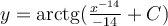 y=\mathrm{arctg} (\frac{x^{-14}}{-14}+C)
