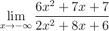 \displaystyle\lim_{x\to-\infty} \frac{6x^2+7x+7}{2x^2+8x+6}