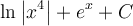 \displaystyle\ln\left|x^{4}\right|+e^x+C
