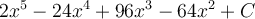 2x^5-24x^4+96x^3-64x^2+C