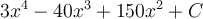3x^4-40x^3+150x^2+C