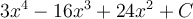 3x^4-16x^3+24x^2+C