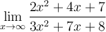 \displaystyle\lim_{x\to\infty} \frac{2x^2+4x+7}{3x^2+7x+8}