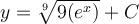 y=\sqrt[9]{9(e^x)}+C