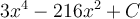3x^4-216x^2+C