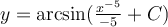 y=\mathrm{arcsin} (\frac{x^{-5}}{-5}+C)