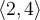 \langle 2,4\rangle