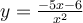 y= \frac{-5x-6}{x^2}