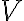 V